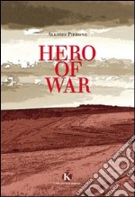 Hero of war libro