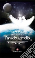 L'angelo gemello libro