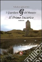 I guardiani del passato libro