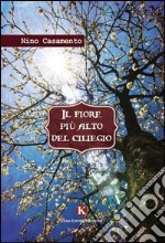 Il fiore più alto del ciliegio libro