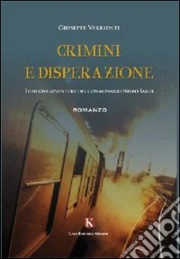 Crimini e disperazione