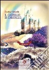 Il castello di cristallo libro