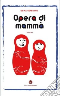 Opera di mammà