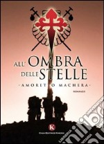 All'ombra delle stelle libro