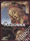 La Madonna. Ediz. illustrata libro di Mcrae A. (cur.)