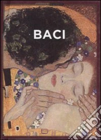 Baci. Ediz. illustrata