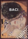 Baci. Ediz. illustrata libro