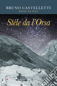 Stéle da l'Orsa