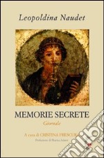 Memorie secrete. Giornale