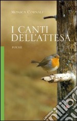 I canti dell'attesa libro