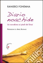 Diario noachide. Un non-ebreo ai piedi del Sinai libro