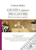 Giusto eppure peccatore. Ricerca storico-esegetica