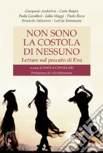 Non sono la costola di nessuno. Letture sul peccato di Eva libro