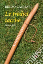 Le tredici tacche libro