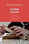 Scene madri libro di Zanardo Gloria