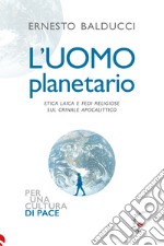 L'uomo planetario