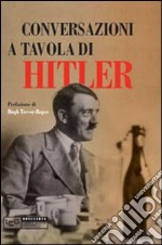 Conversazioni a tavola di Hitler