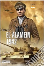 El Alamein 1942 libro