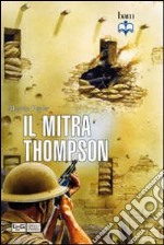 Il mitra Thompson