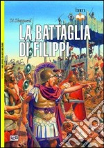 La battaglia di Filippi. 42 a.C.