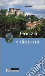 Gorizia e dintorni libro