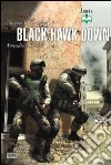 Black Hawk Down. Mogadiscio, 1993 libro