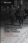 L'esercito italiano nella seconda guerra mondiale libro