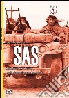 SAS. Lo Special Air Service nella seconda guerra mondiale libro
