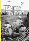 La guerra del Vietnam. 1956-1975 libro