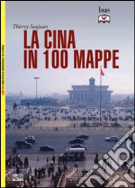 La Cina in 100 mappe libro