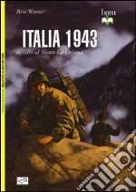 Italia 1943. Assalto al monte La Defensa libro