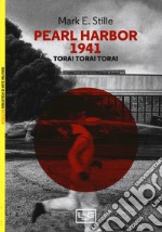 Pearl Harbor 1941 Tora! Tora! Tora! libro