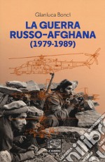 La guerra russo-afgana (1979-1989) libro