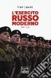 L'esercito russo moderno. 1992-2016 libro