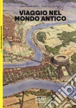 Viaggio nel mondo antico libro