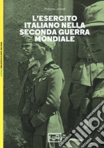 L'esercito italiano nella seconda guerra mondiale