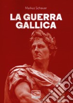 La guerra gallica