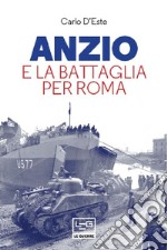 Anzio e la battaglia per Roma