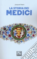 La storia dei Medici libro