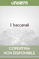 I baccanali