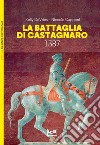 La battaglia di Castagnaro 1387 libro