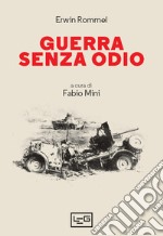 Guerra senza odio libro