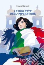 Le violette dell'imperatore