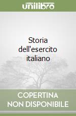 Storia dell'esercito italiano