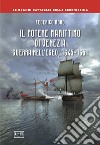 Il potere marittimo di Venezia. Guerra nell'Egeo, 1645-1651 libro