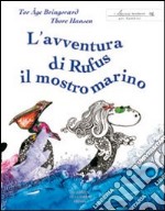 L'avventura di Rufus il mostro marino libro