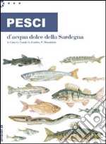 Pesci d'acqua dolce della Sardegna libro