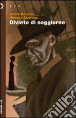 Divieto di soggiorno libro