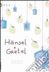 Hänsel e Gretel libro