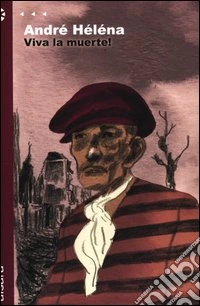 Viva la muerte! libro